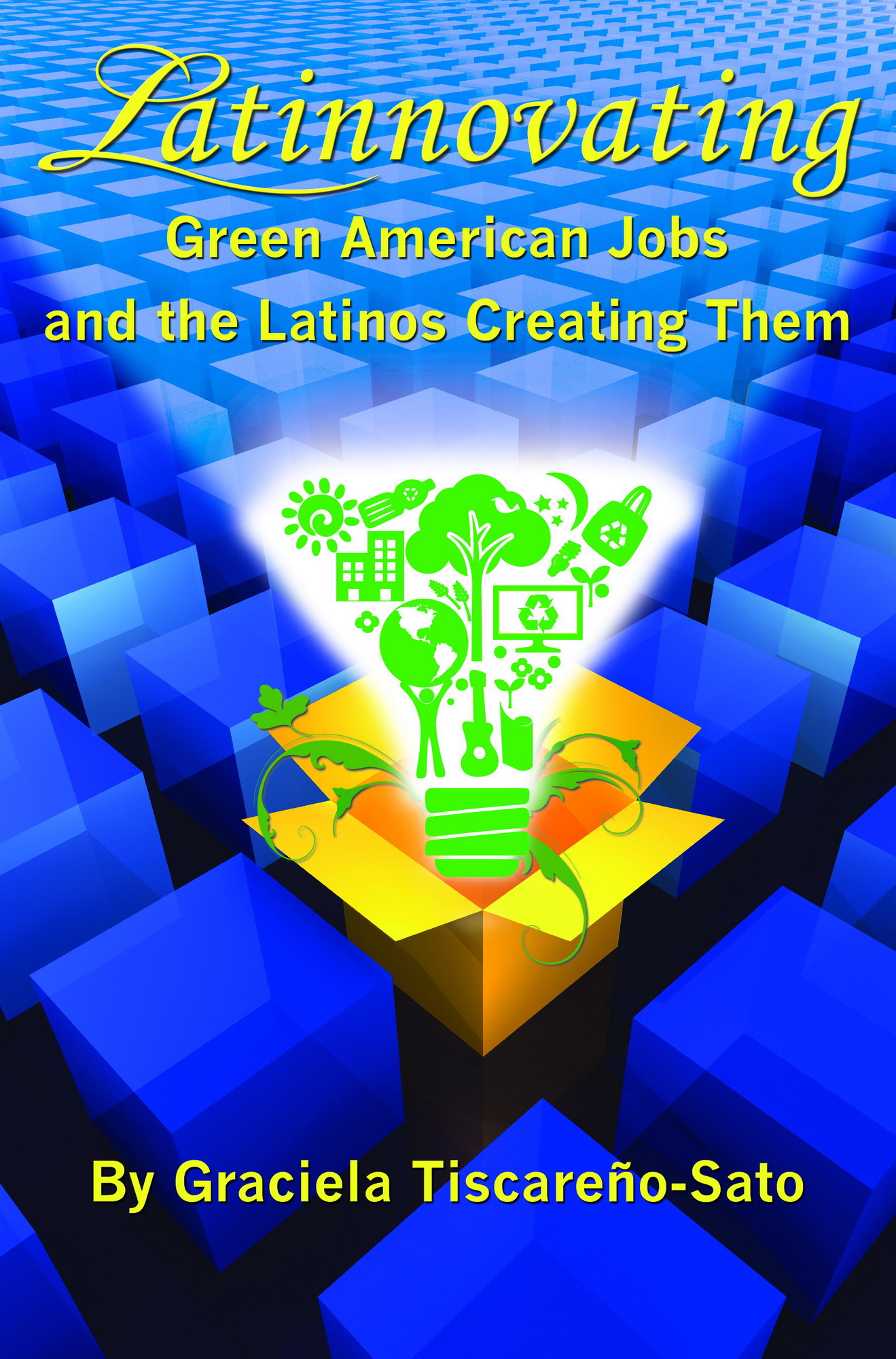 green economy, Latino entrepreneur, Hispanic business Latinnovating book cover